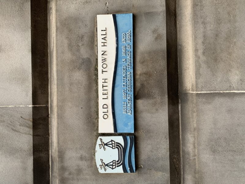 A sign outside Old Leith Town Hall in Edinburgh